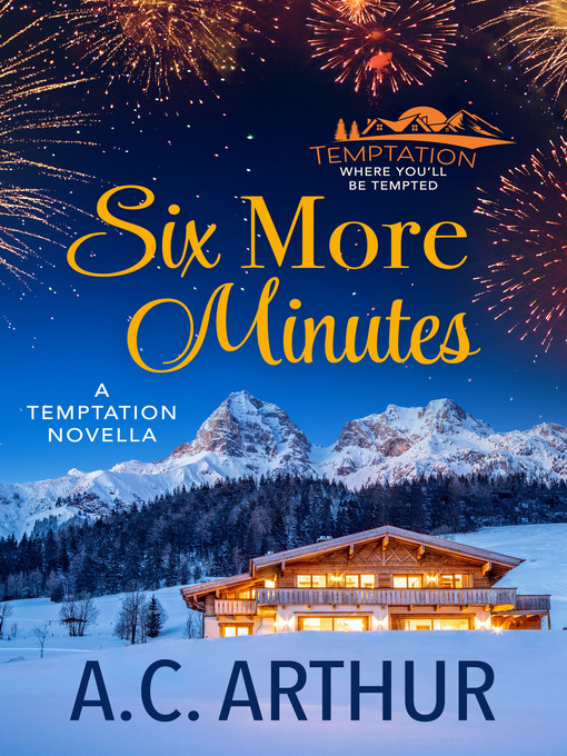 Title details for Six More Minutes by AC Arthur - Available